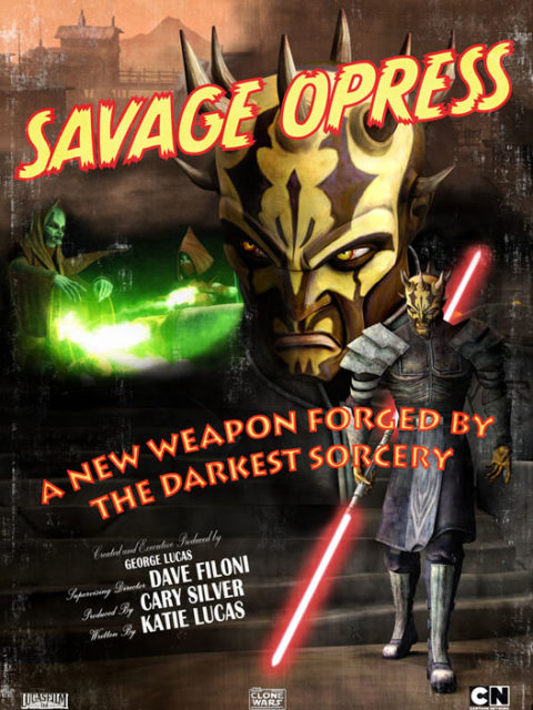 Savage Oppress Poster: Clone Wars Season 3 Nightsister's trilogy